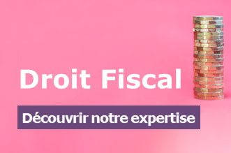 Expertise droit fiscal 330x220