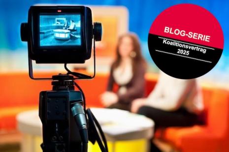 Planungen zum Medienrecht im Koaltionsvertrag