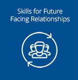 Skills for future facing relationships - 160x166.jpg