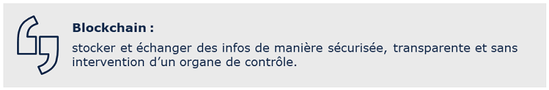 Citation Blockchain&nbsp;stocker et &eacute;changer des informations 800x130.png