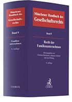 M&uuml;nchener Handbuch des Gesellschaftsrechts