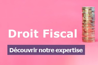  Expertise droit fiscal 330x220