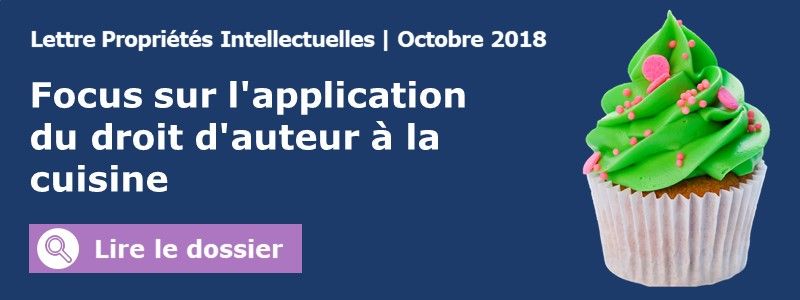 lettre propri&eacute;t&eacute;s intellectuelles octobre 2018